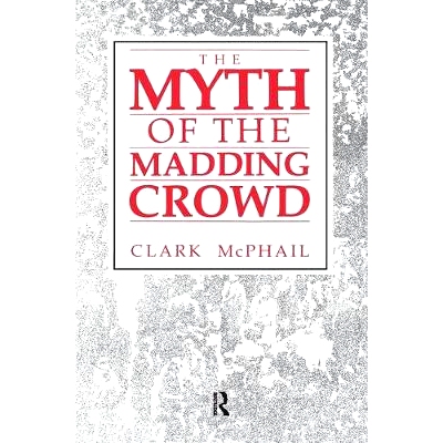 预订 The Myth of the Madding Crowd 疯狂人群的神话: 9781138536944
