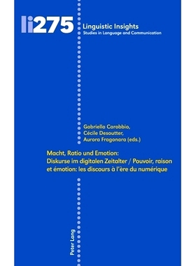 预订 Macht Ratio und Emotion: Diskurse im digitalen Zeitalter / Pouvoir raison et émotion: les discours à l’ère du n