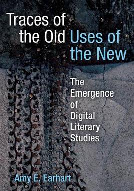 [预订]Traces of the Old, Uses of the New 9780472072781