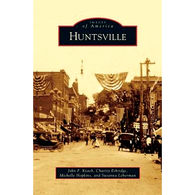 预订 Huntsville: 9781531666866
