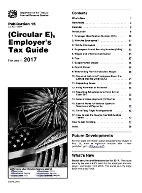 预订 Employer’s Tax Guide: Publication 15 (Circular E): For Use in 2017: 9781541288911