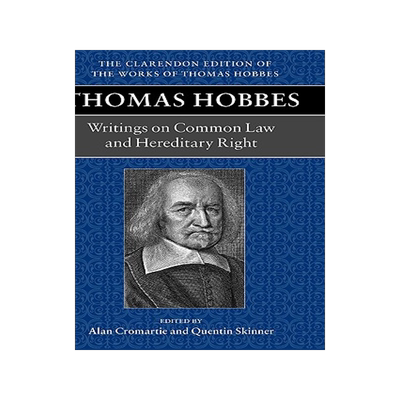 【预订】Thomas Hobbes: Writings on Common Law and Hereditary Right