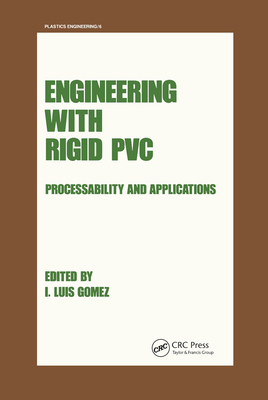 【预订】Engineering with Rigid PVC: Processability and Applications