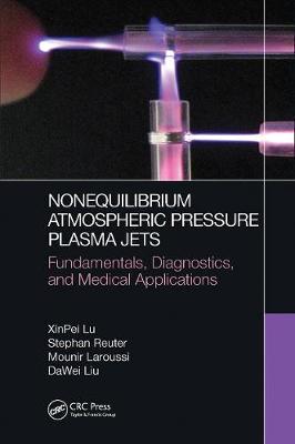 【预订】Nonequilibrium Atmospheric Pressure Plasma Jets