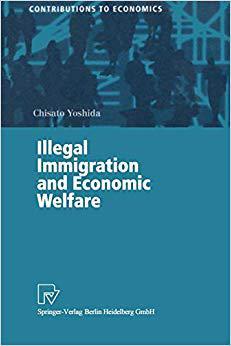 【预订】Illegal Immigration and Economic Welfare 9783790813159