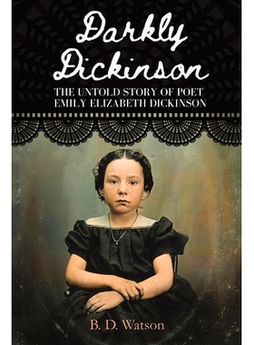 预订 Darkly Dickinson: 9781638290605