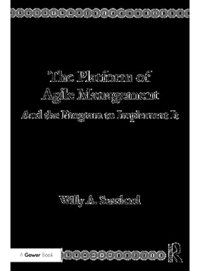 预订 The Platform of Agile Management: And the Program to Implement It 敏捷管理平台: 9781138289840