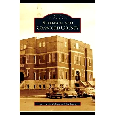 预订 Robinson and Crawford County: 9781531624163