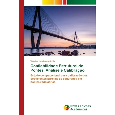 预订 Confiabilidade Estrutural de Pontes: Análise e Calibração: 9786208891695