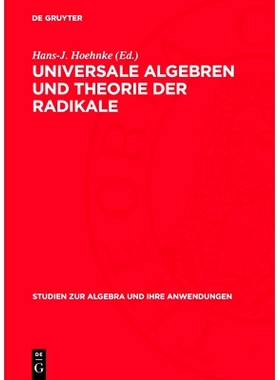 预订 Universale Algebren und Theorie der Radikale: 9783112761724