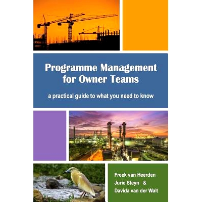 预订 Programme Management for Owner Teams: a practical guide to what you need to know: 9780620658379