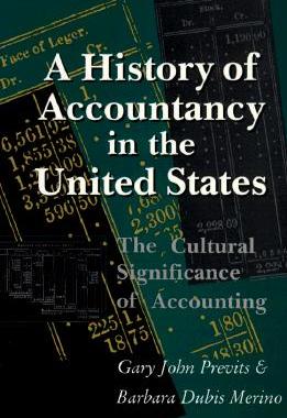 【预售】A History of Accountancy in the United States: The Cultural Significance of Accounting. Revised Edition.