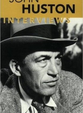 【预售】John Huston: Interviews