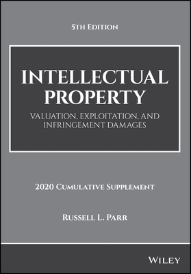 【预订】Intellectual Property, Valuation, Exploitation, And Infringement Damages, 5E,  2020 Cumulative Supplement