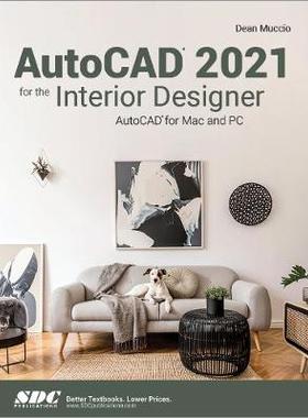 【预订】AutoCAD 2021 for the Interior Designer