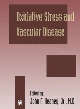 【预订】Oxidative Stress and Vascular Disease