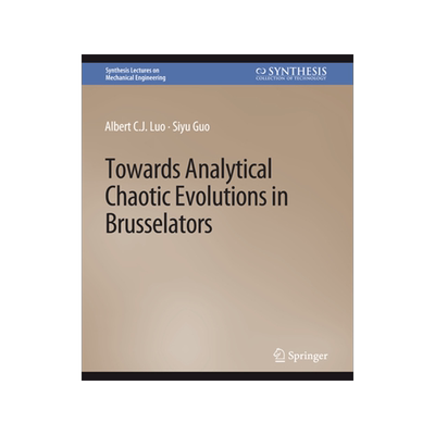 预订 Towards Analytical Chaotic Evolutions in Brusselators