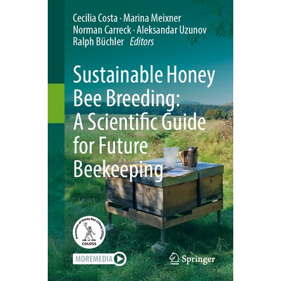 预订 Sustainable Honey Bee Breeding A Scientific Guide for Future Beekeeping 可持续蜜蜂育种：未来养蜂的科学指南 97830319