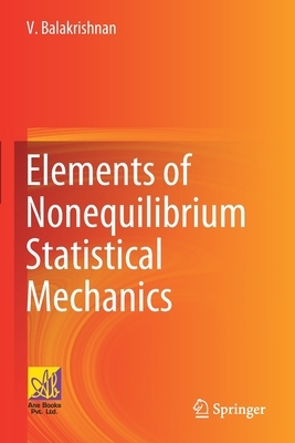 【预订】Elements of Nonequilibrium Statistical Mechanics 9783030622350