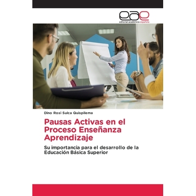 预订 Pausas Activas en el Proceso Enseñanza Aprendizaje: 9786209062933