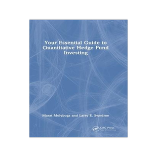 [预订]Your Essential Guide to Quantitative Hedge Fund Investing 9781032006963