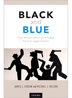 预订 Black and Blue: How African Americans Judge the U.S. Legal System 黑色与蓝色：非裔美国人如何评判美国法律制度: 97801
