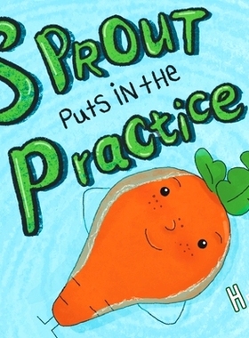 预订 Sprout Puts in The Practice: 9781963631012