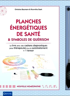 预订 Planches énergétiques de santé & symboles de guérison : le livre avec cadrans diagnostiques pour thérapeutes o