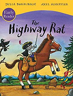 【预订】Julia Donaldson and Axel Scheffler Early Readers: The Highway Rat
