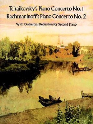 预订 微瑕清仓Tchaikovsky’s Piano Concerto *& Rachmaninoff’s Piano Concerto *: With Orchestral Reduction for ...