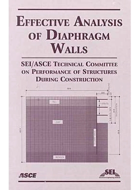 预订 Effective Analysis of Diaphragm Walls: 9780784405086