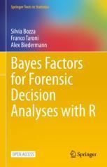 【预订】Bayes Factors for Forensic Decision Analyses with R 9783031098383