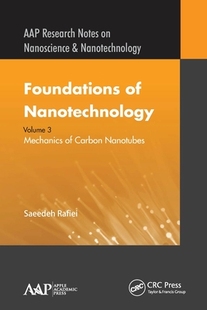 Three 9781774631065 Foundations Nan Carbon Mechanics Volume Nanotechnology 预订