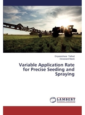 预订 Variable Application Rate for Precise Seeding and Spraying: 9783659517488