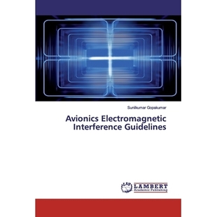 预订 Avionics Electromagnetic Interference Guidelines: 9786202527804