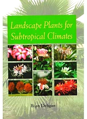 预订 Landscape Plants for Subtropical Climates: 9780813016283