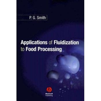 预订 Applications Of Fluidization To Food Processing 食品加工流态化应用: 9780632064564