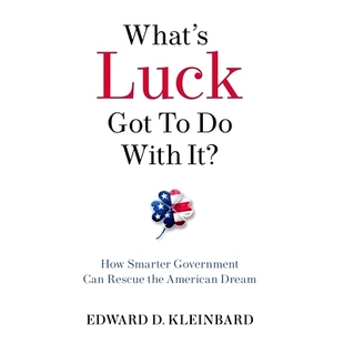 这与运气有什么关系？：更聪明 What’s Can Got Smarter Dream American It? the Luck How with Rescue Government 预订