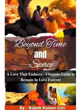 预订 Beyond Time and Space: A Love That Endures