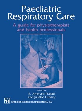 【预订】Paediatric Respiratory Care