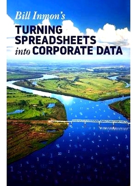 预订 Turning Spreadsheets into Corporate Data 将电子表格转化为企业数据: 9781634622288