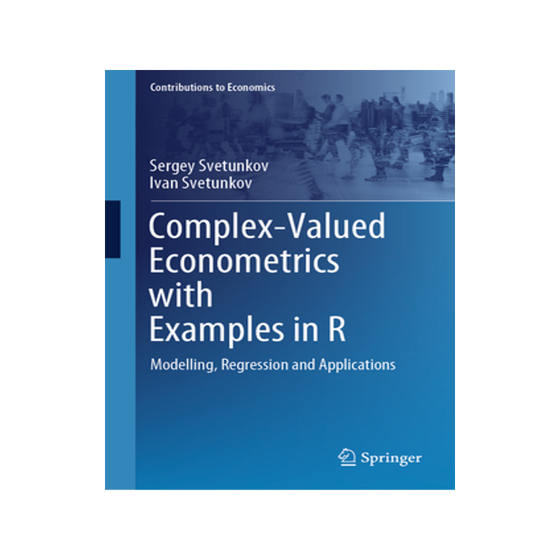 预订 Complex-Valued Econometrics with Examples in R