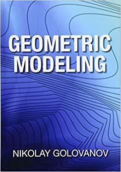 【预订】Geometric Modeling: The Mathematics of Shapes 9781497473195