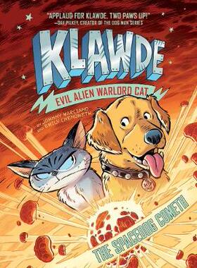【预订】Klawde: Evil Alien Warlord Cat #03: The Spacedog Cometh