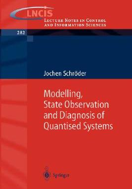 【预订】Modelling, State Observation and Diagnosis of Quantised Systems