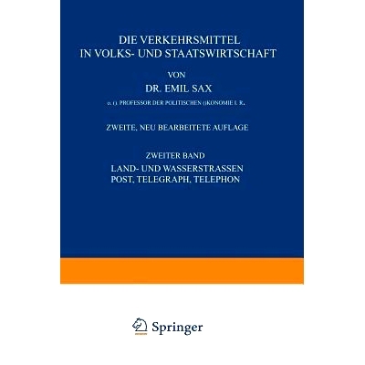 预订 Land- und Wasserstrassen Post, Telegraph, Telephon: Zweiter Band: 9783642891298