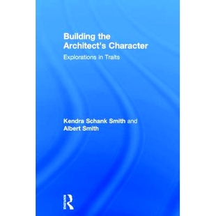 9781138675360 the 性格：特性探索 塑造建筑师 Traits Explorations Character Architect’s Building 预订