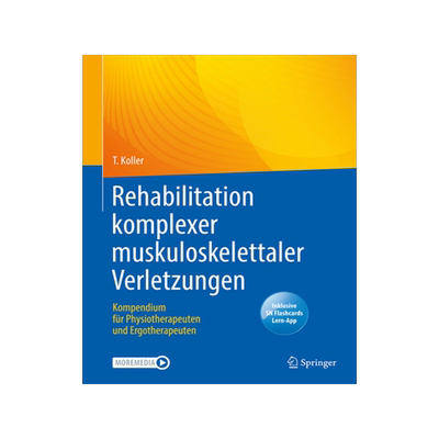 预订 Rehabilitation komplexer muskuloskelettaler Verletzungen, m. 1 Buch, m. 1 E-Book