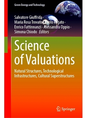 预订 Science of Valuations: Natural Structures, Technological Infrastructures, Cultural Superstructures 估值科学：自然结