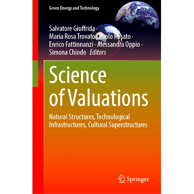 预订 Science of Valuations: Natural Structures, Technological Infrastructures, Cultural Superstructures 估值科学：自然结